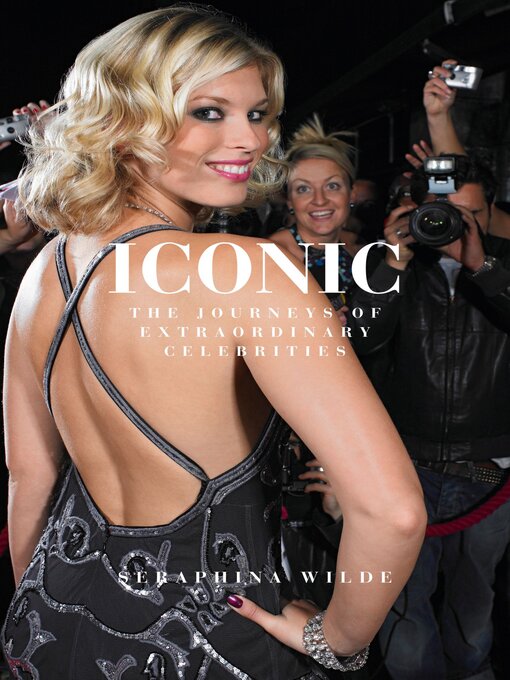 Title details for Iconic by Seraphina Wilde - Wait list